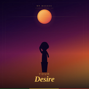 Your Desire by Mr Masses