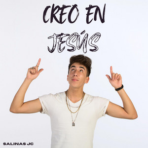 Salinas JC & Zion Brothers - Creo en Jesús
