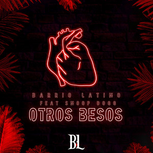 Otros Besos (feat. Snoop Dogg)