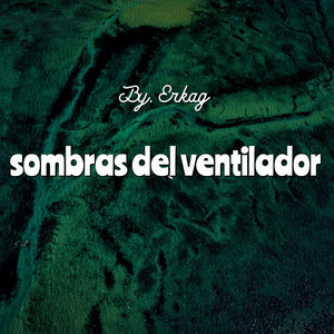 sombras del ventilador by Erkag