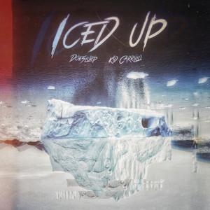 ICED UP