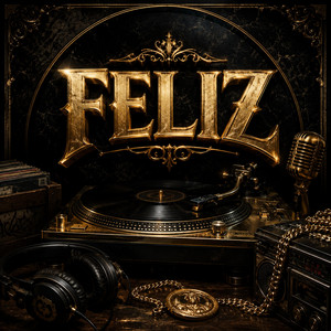 FELIZ by Elvis Veliz