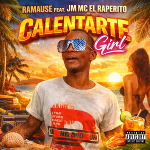 Ramause - CaLenTarte GiRl (feat. Jm Mc El Raperito)