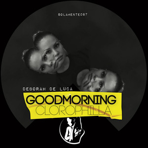 Goodmorning Clorophilla cover art
