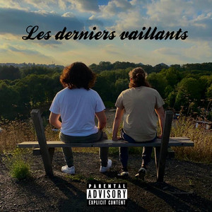 Les derniers vaillants