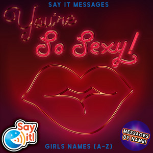 You're So Sexy Aaston