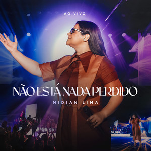 Não Está Nada Perdido (Ao Vivo)