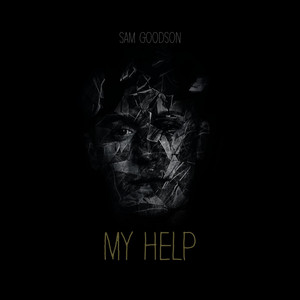 My Help by Sam Goodson