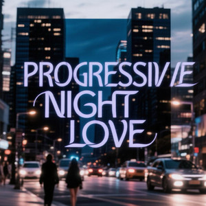 Progressive Night Love by Maksim Belov