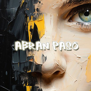 Abran Paso by RapMan