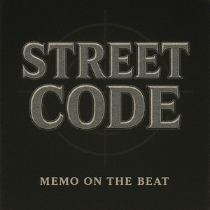 Street Code by Memo On The Beat