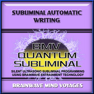 Subliminal Automatic Writing - Silent Ultrasonic Track
