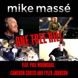 One Tree Hill by Mike Massé, Cameron Curtis, Phil Wormdahl, Tyler Johnson