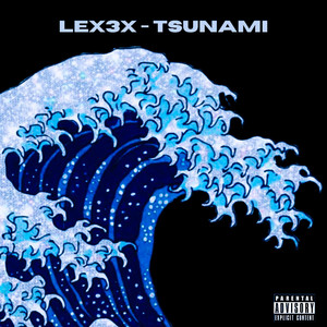Tsunami by LEX3X