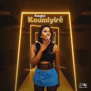 ROUGUI KOUMI - Yiré