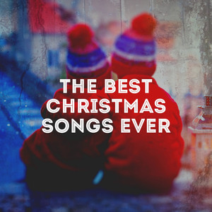 The Best Christmas Songs Ever album