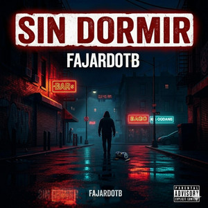 Sin Dormir by FajardoOTB