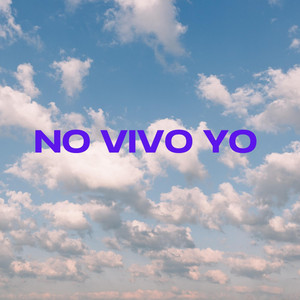 NO VIVO YO by ANGELMUSIK
