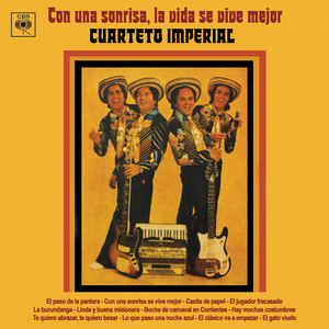 Con una Sonrisa la Vida Se Vive Mejor — Cuarteto Imperial