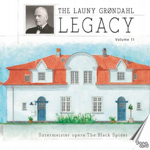 The Launy Grøndahl Legacy, Volume 11