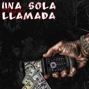 Una Sola Llamada by Mayzter