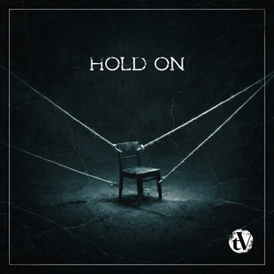 Hold On by Ted Vendramin
