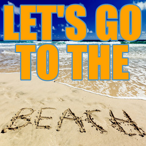 Let's Go to the Beach ! album