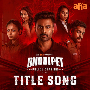 Dhoolpet Title Song (From 