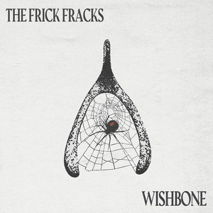 Wishbone by The Frick Fracks