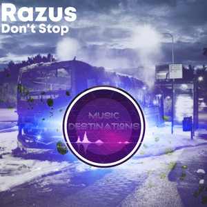 Don't Stop by Razus