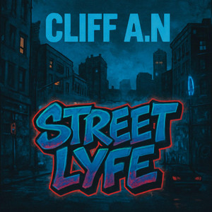 Street Lyfe by CLIFF A.N, Jenny Limez