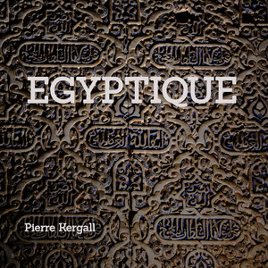 Egyptique by Pierre Kergall