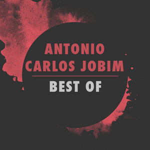 Best Of Antonio Carlos Jobim ‑「コンピレーション」by アントニオ