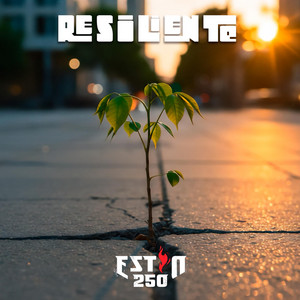 Resiliente by Estio250
