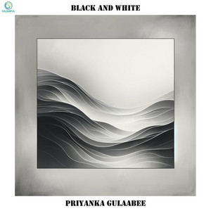 Black and white by Priyanka Gulaabee