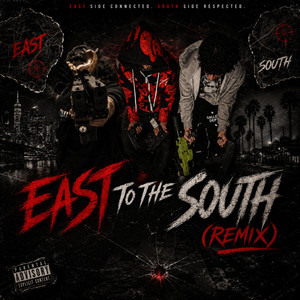 East To The South - Remix by Slick2Sheisty, Ogottahunnid, Jdotfrmdae