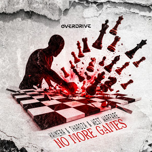 No More Games by Kaimera, Tharoza, West Warfare