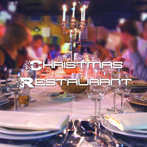 Christmas Restaurant: Restaurant Background Jazz Piano Music for Restaurants and Clubs Curated by Music Professionals album