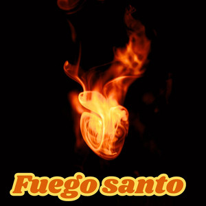 Fuego santo by Polito Rap