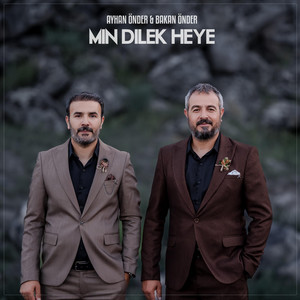 Ayhan Önder & Bakan Önder - Mın Dılek Heye