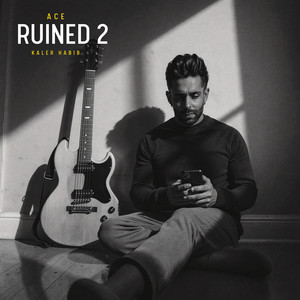 Ruined 2 by ACE, Kaler Habib