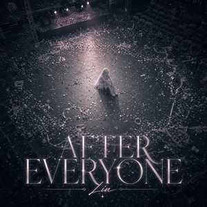 AFTER EVERYONE by Lir