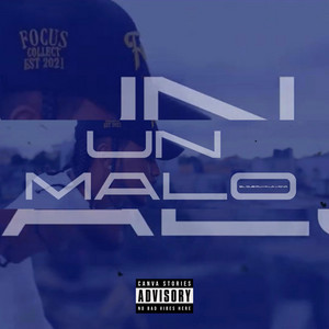 UN MALO by Elquepuyalavaina prod