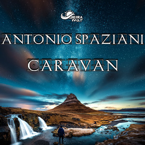 Caravan - Lounge Mix by Antonio Spaziani
