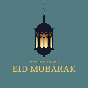 MoosBeat - Eid Mubarak
