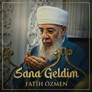 Sana Geldim by Fatih Özmen