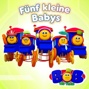 Fünf kleine Babys by Bob der zug