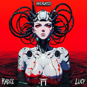 Lucy by RADZE, INNERGATED