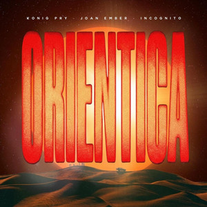 Orientica by Konig Pry, Joan Ember, Incognito