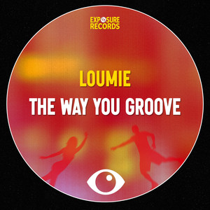 The Way You Groove by Loumie